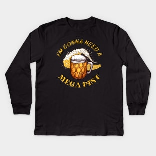 Mega Pint! Kids Long Sleeve T-Shirt